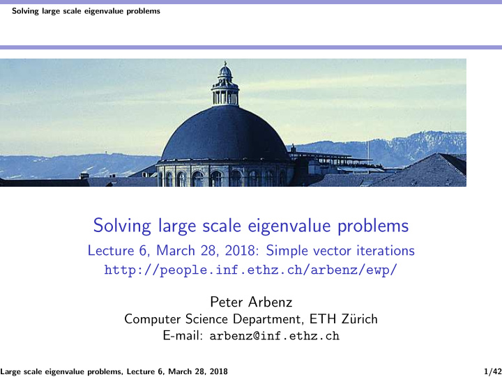 solving large scale eigenvalue problems