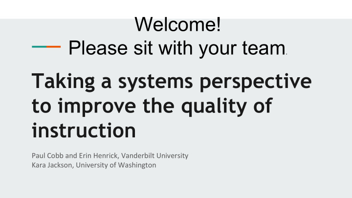 taking a systems perspective to improve the quality of