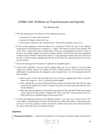 COMS 4160: Problems on Transformations and OpenGL  Ravi Ramamoorthi  1. Write the homogeneous 4x4