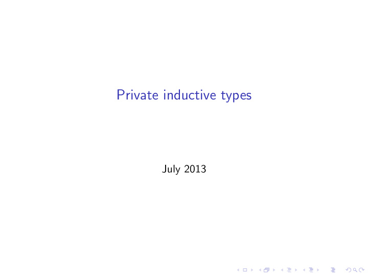 private inductive types
