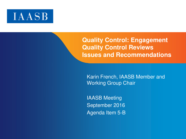 quality control engagement quality control reviews issues