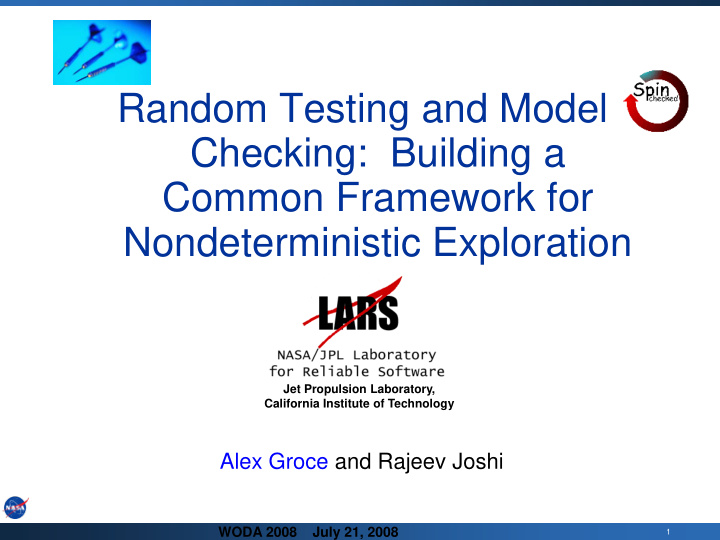 random testing and model checking building a common
