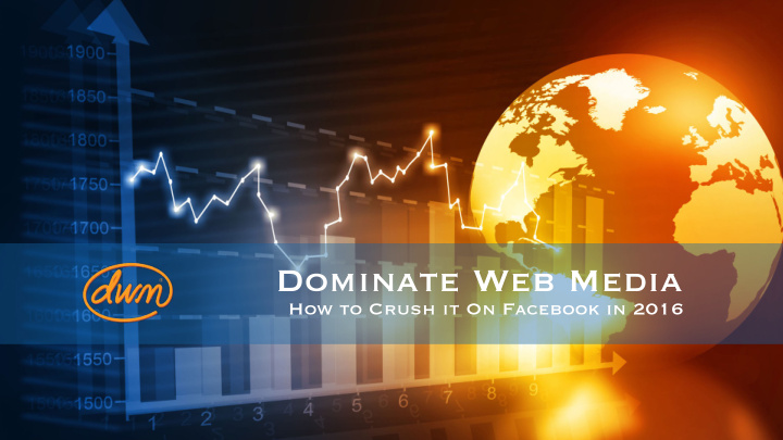 dominate web media