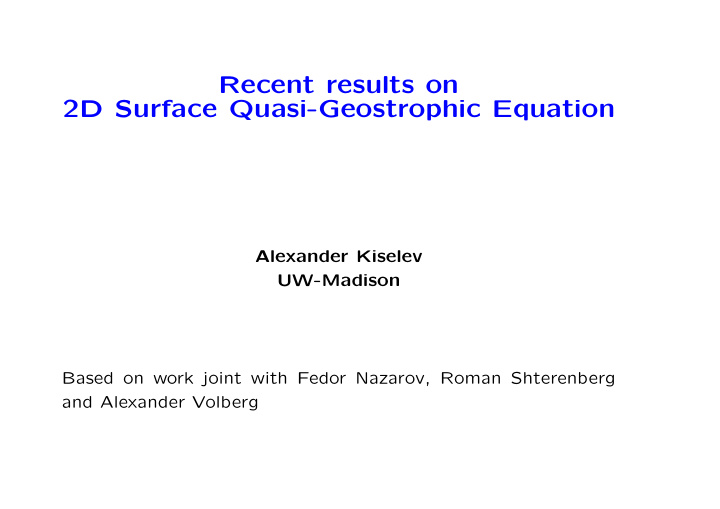 recent results on 2d surface quasi geostrophic equation