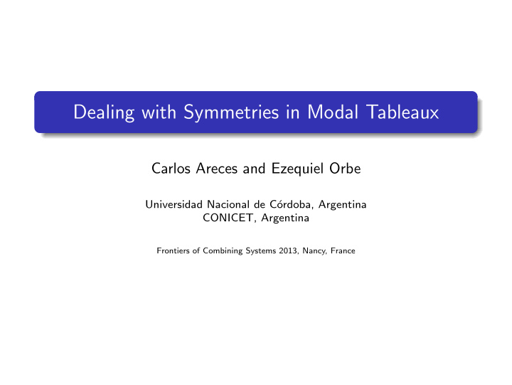 dealing with symmetries in modal tableaux