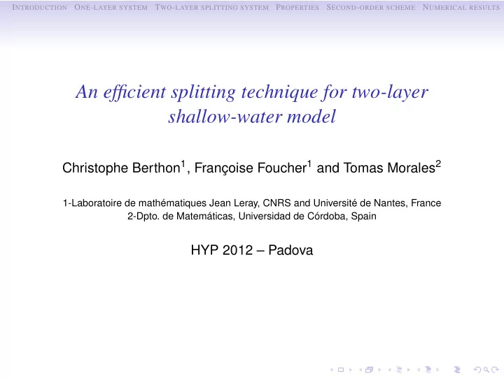 an efficient splitting technique for two layer shallow