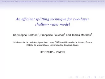 An efficient splitting technique for two-layer  shallow-water model Christophe Berthon 1 ,