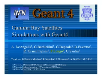 Gamma Ray Satellites  Gamma Ray Satellites  Simulations with Geant4  Simulations with Geant4 A.