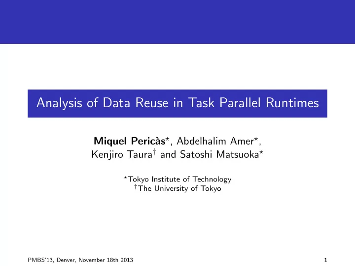analysis of data reuse in task parallel runtimes