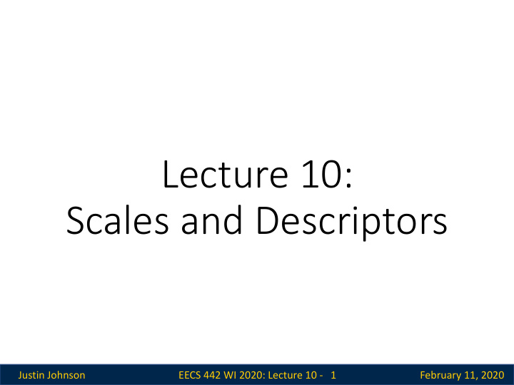 lecture 10 scales and descriptors