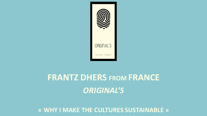 frantz dhers from france