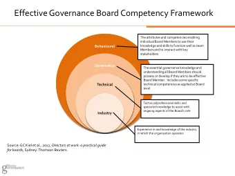 Effective Governance Board Competency Framework  The attributes and competencies enabling