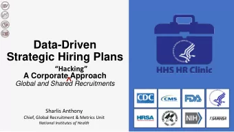 ^  Global and Shared Recruitments  Sharlis Anthony  Chief, Global Recruitment &amp; Metrics Unit