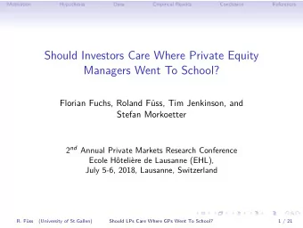 Should Investors Care Where Private Equity  Managers Went To School?  Florian Fuchs, Roland Fss,