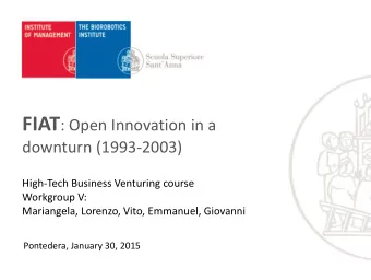 CASE STUDY  Founded in 1976  consortium in 1985 (partners Fiat Group subsidiaries)  1980