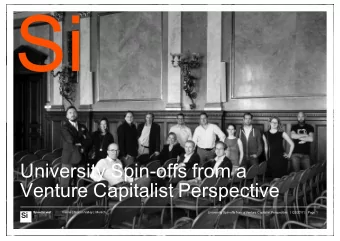 Si  University Spin-offs from a  Venture Capitalist Perspective  Vienna | Silicon Valley | Munich