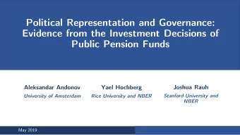 Political Representation and Governance:  Evidence from the Investment Decisions of  Public Pension