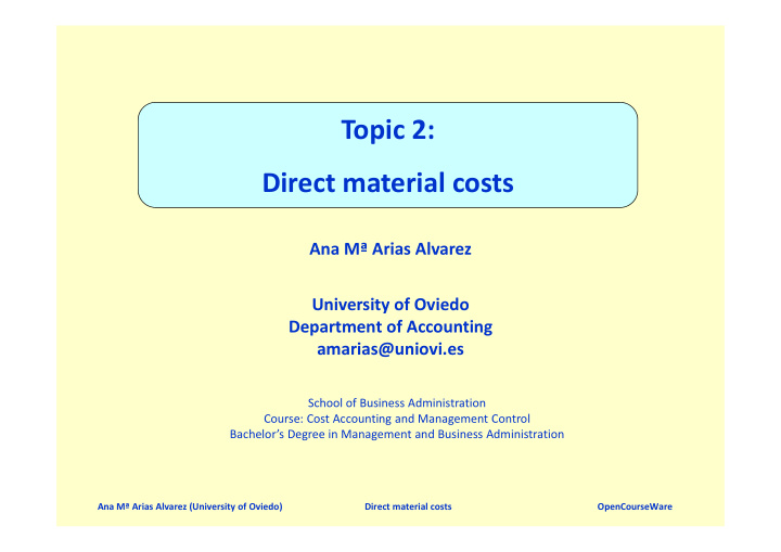 topic 2 direct material costs