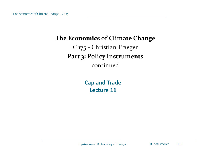 the economics of climate change c 175 christian traeger