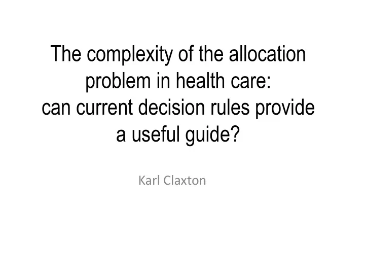 can current decision rules provide