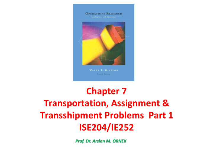 chapter 7 transportation assignment transshipment