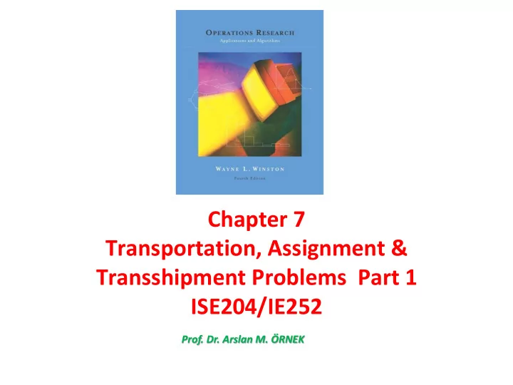 chapter 7 transportation assignment transshipment