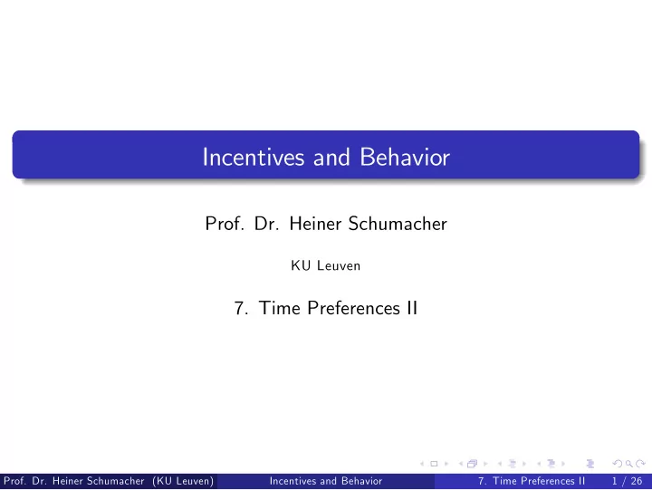 incentives and behavior