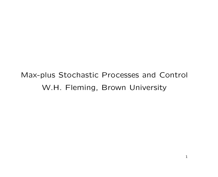 max plus stochastic processes and control w h fleming