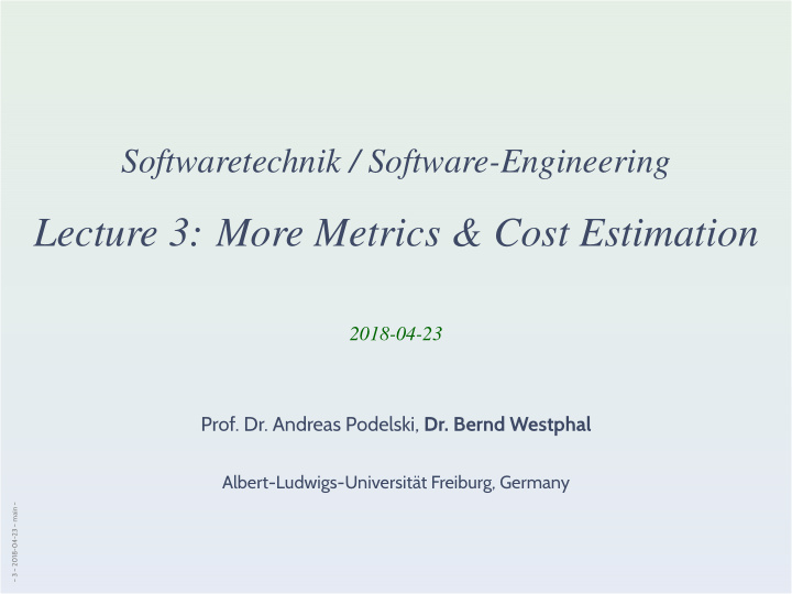 lecture 3 more metrics cost estimation