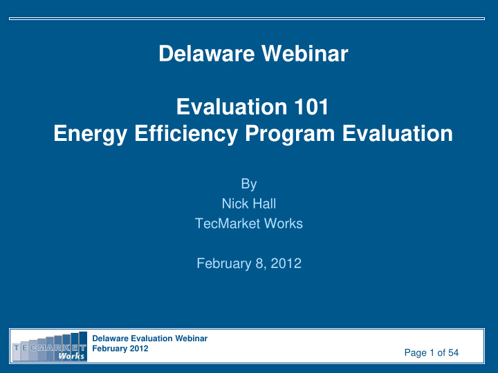 evaluation 101 energy efficiency program evaluation by