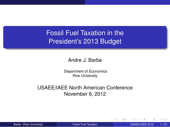 fossil fuel taxation in the president s 2013 budget