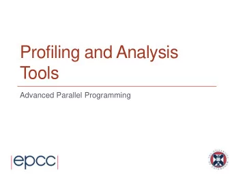 Tools  Advanced Parallel Programming WHATS THE PROBLEM?  Why do we need tools?  Reminder
