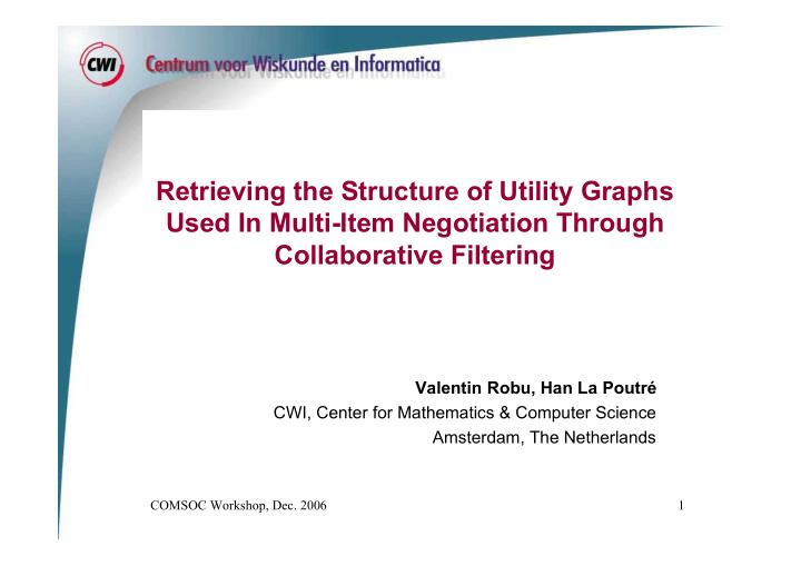 retrieving the structure of utility graphs used in multi