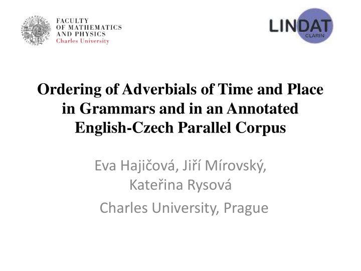 ordering of adverbials of time and place
