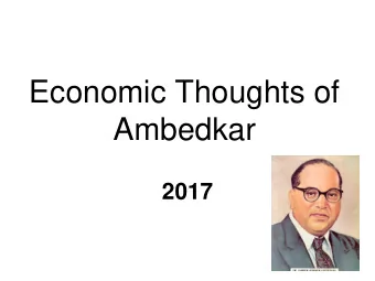 Ambedkar  2017  Trade in early India was not entirely  individualistic. There is enough evidence