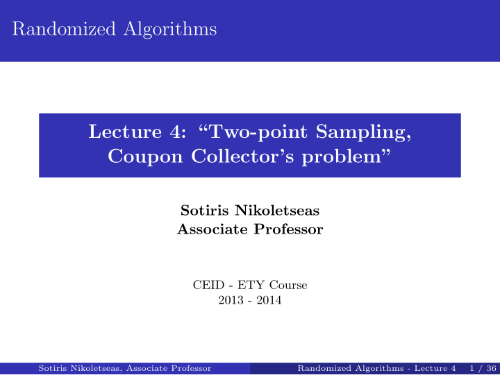 randomized algorithms lecture 4 two point sampling coupon