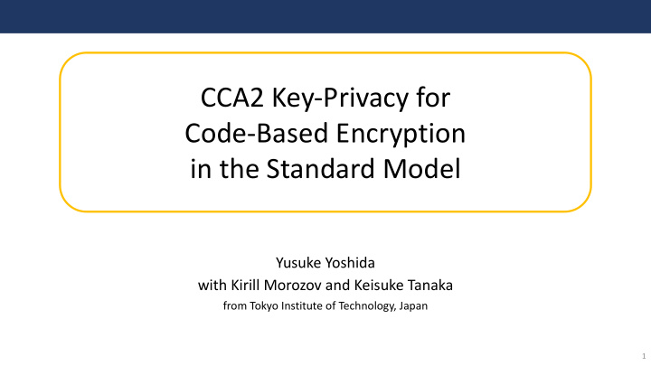 cca2 key privacy for code based encryption in the