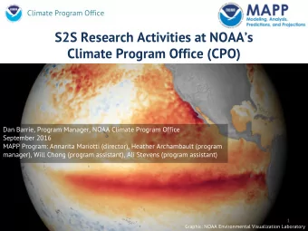 S2S Research Activities at NOAAs  Climate Program Office (CPO)  Dan Barrie, Program Manager,