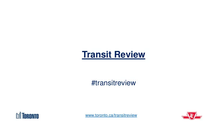 transit review