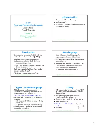 Administration   Homework 2 due on Monday   Scribes needed  CS 611   Winskel2, Gunter