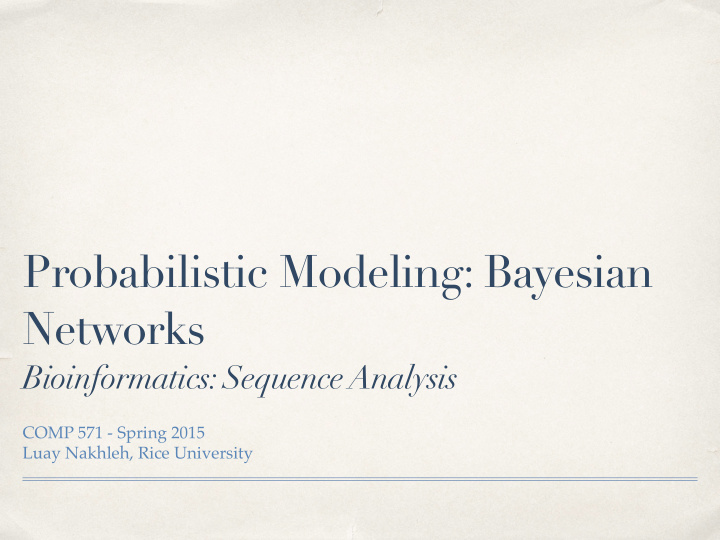 probabilistic modeling bayesian networks