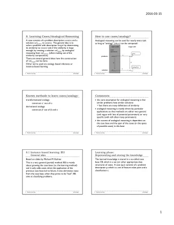 2016-03-15  8. Learning Cases/Analogical Reasoning  How to use cases/analogy? A case consists of a