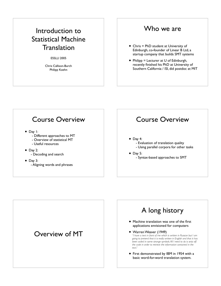 who we are introduction to statistical machine