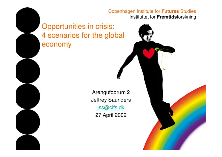 opportunities in crisis 4 scenarios for the global economy