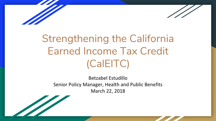 strengthening the california earned income tax credit