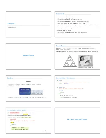 61A Lecture 6  Earn 1 bonus point if you finish by Wednesday 2/4 @ 11:59pm  Composition: