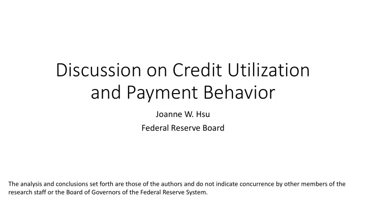discussion on credit utilization and payment behavior