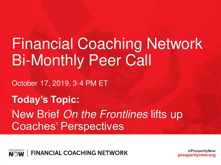 financial coaching network bi monthly peer call