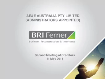 AE&amp;E AUSTRALIA PTY LIMITED  (ADMINISTRATORS APPOINTED)  Second Meeting of Creditors  11 May