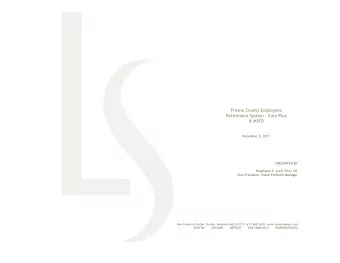 Fresno County Employees  Retirement System  Core Plus  &amp; MSFD  November 2, 2011  PRESENTED